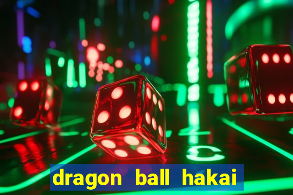 dragon ball hakai temporada completa