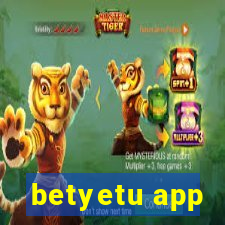 betyetu app