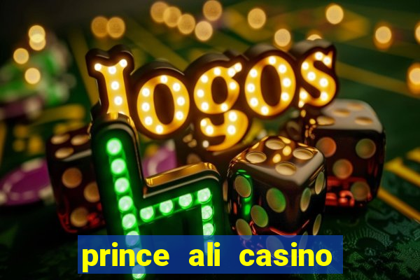 prince ali casino bonus code