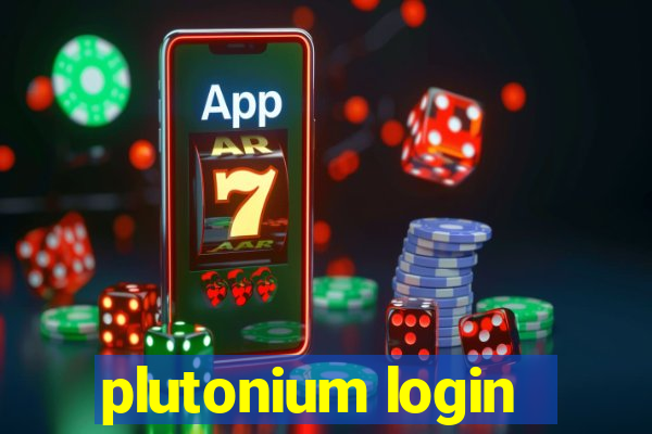 plutonium login