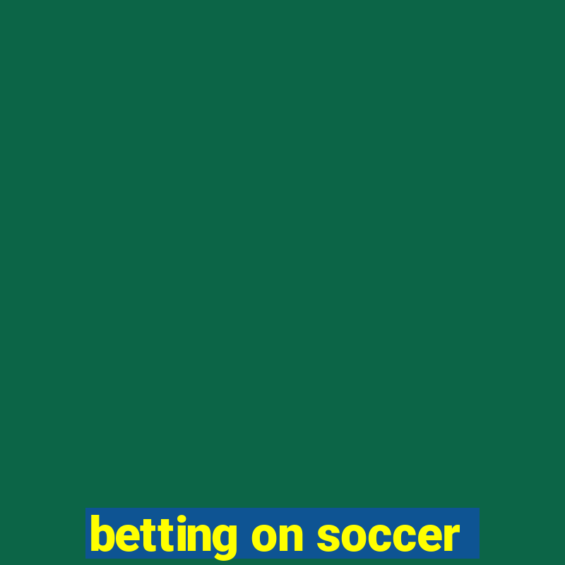 betting on soccer