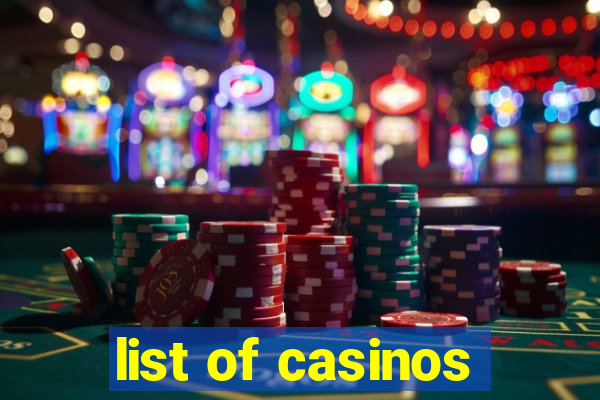 list of casinos