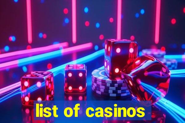 list of casinos