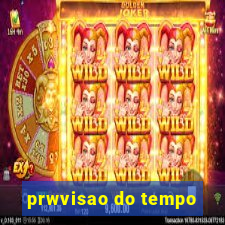 prwvisao do tempo