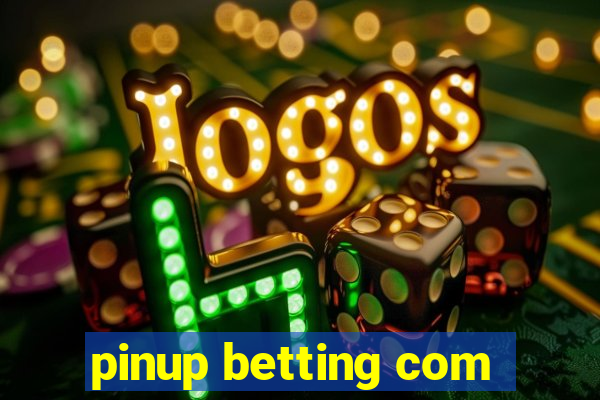 pinup betting com