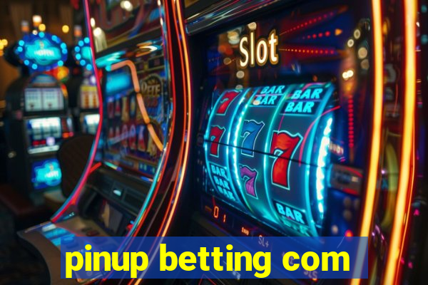 pinup betting com