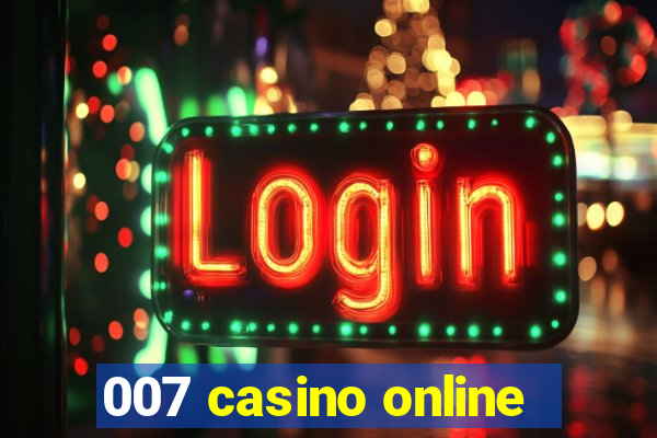 007 casino online