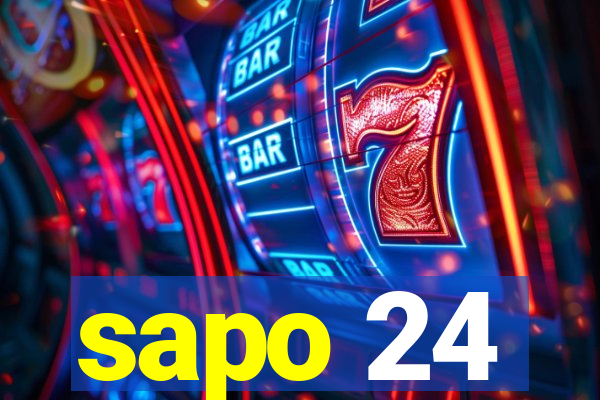 sapo 24