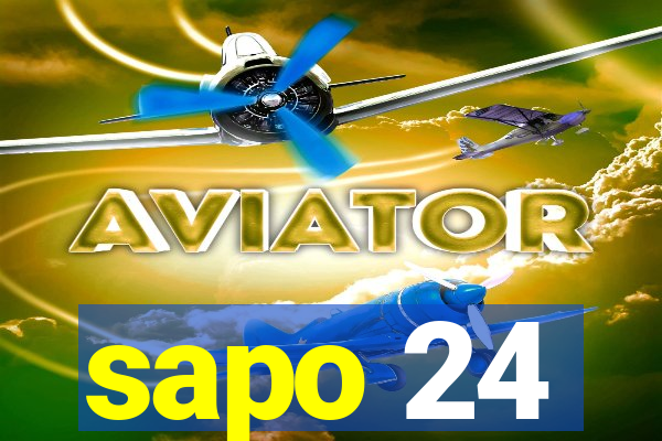 sapo 24