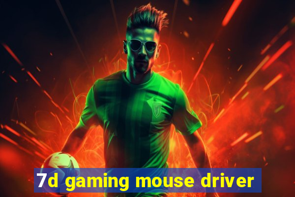 7d gaming mouse driver