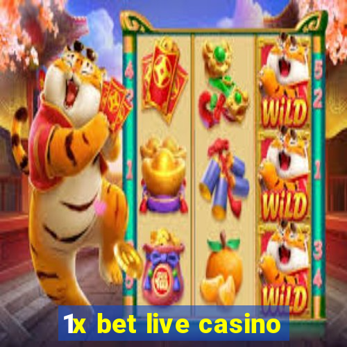 1x bet live casino