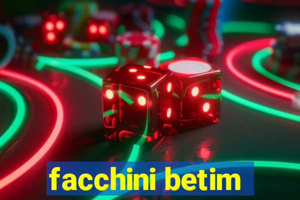 facchini betim