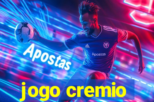 jogo cremio