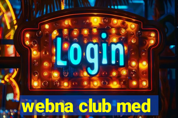 webna club med