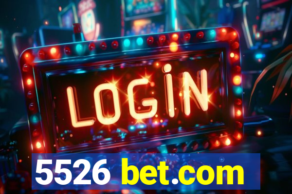 5526 bet.com