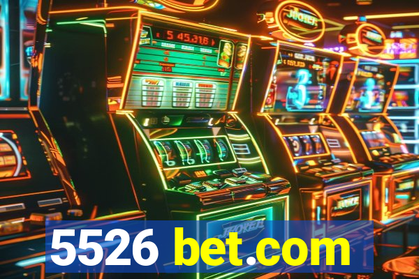 5526 bet.com