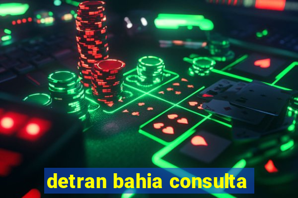 detran bahia consulta