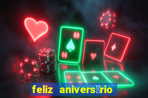 feliz anivers谩rio para amiga