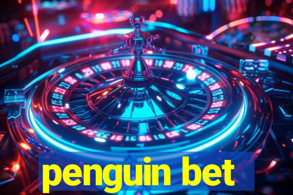 penguin bet