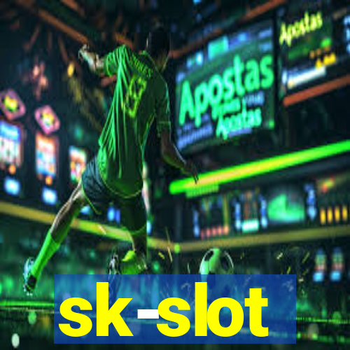 sk-slot