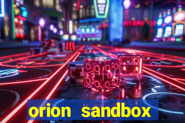 orion sandbox enhanced apk android