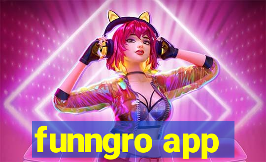 funngro app