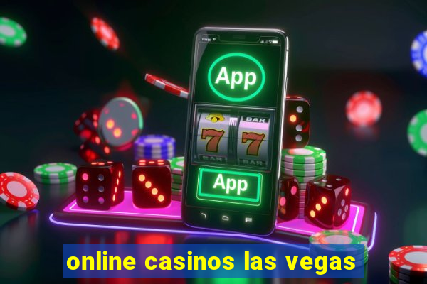 online casinos las vegas