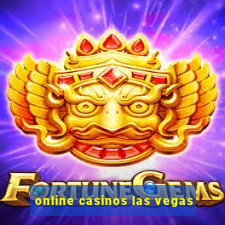 online casinos las vegas