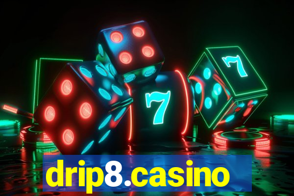 drip8.casino