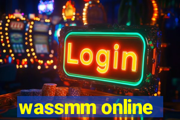 wassmm online