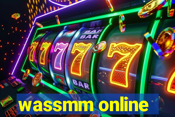 wassmm online