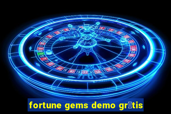 fortune gems demo gr谩tis