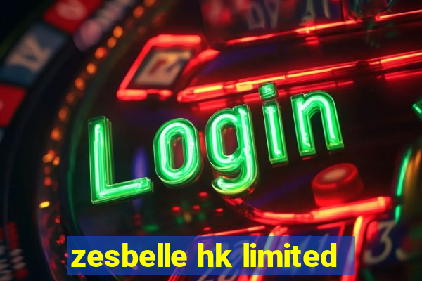 zesbelle hk limited