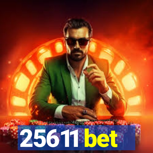 25611 bet