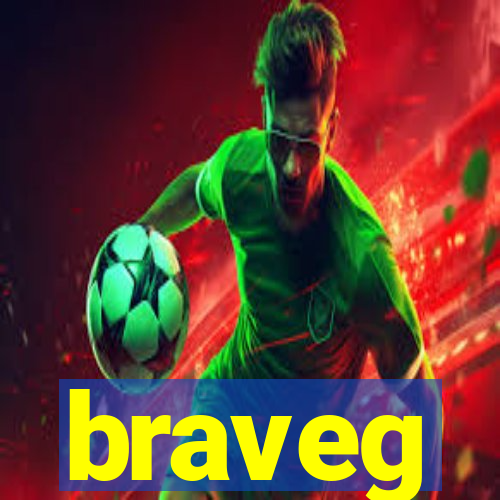 braveg