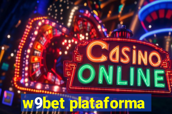 w9bet plataforma