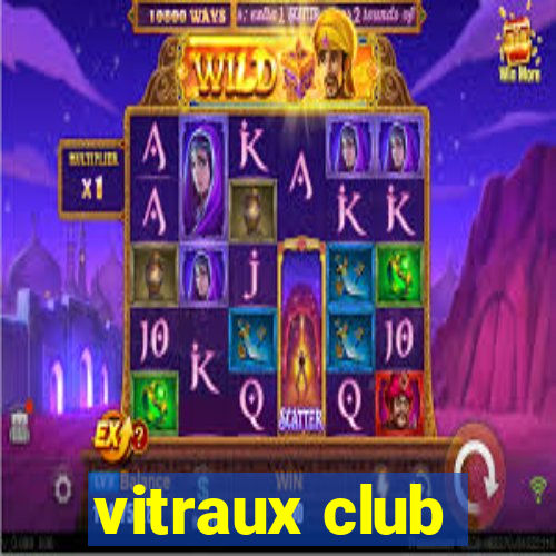 vitraux club