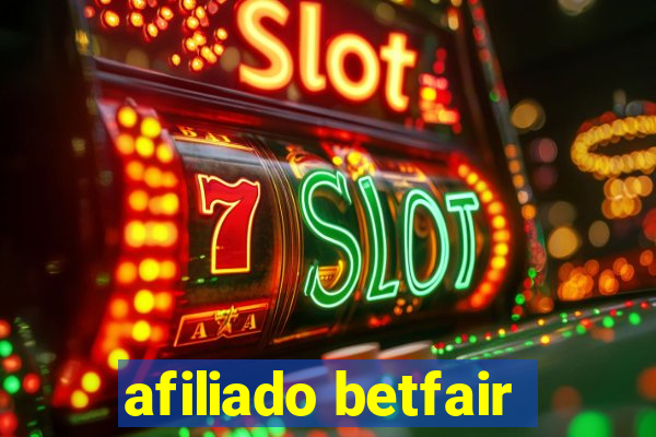 afiliado betfair