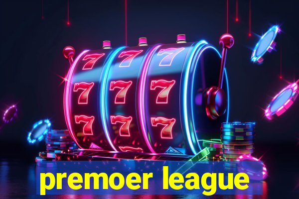 premoer league