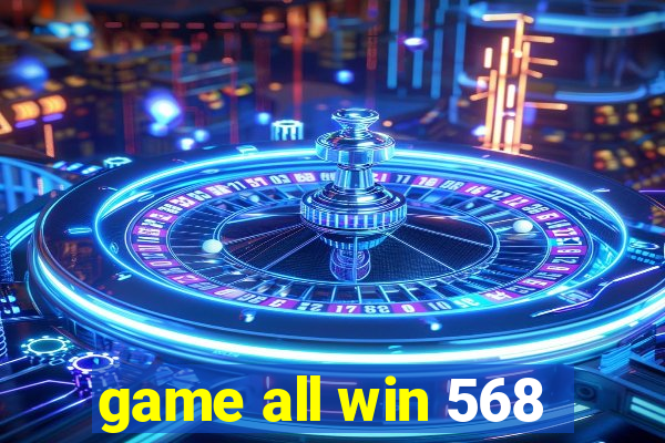 game all win 568