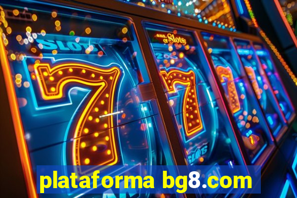 plataforma bg8.com