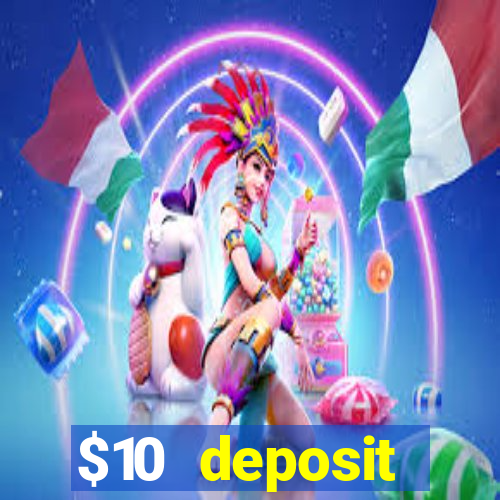 $10 deposit australian casino