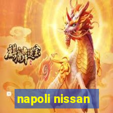 napoli nissan