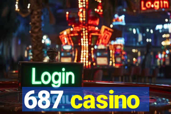 687 casino