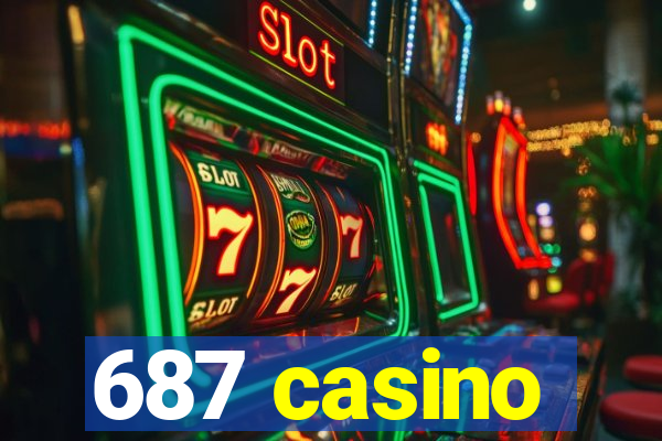 687 casino