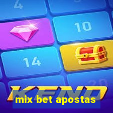 mix bet apostas