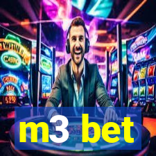 m3 bet