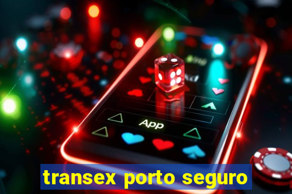 transex porto seguro