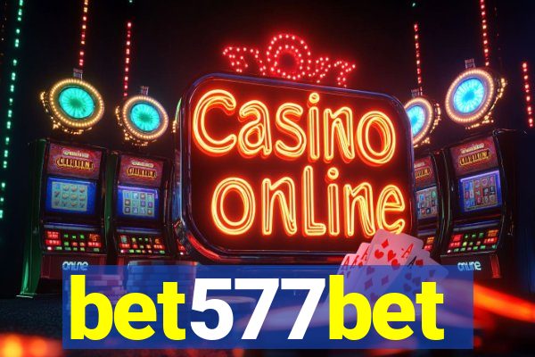 bet577bet