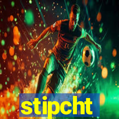 stipcht